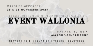 EVENT WALLONIA: het salon dat de Waalse evenementensector samenbrengt, inspireert en transformeert